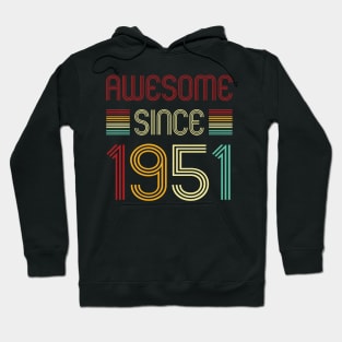 Vintage Awesome Since 1951 Hoodie